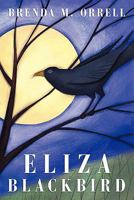 Eliza Blackbird 1452083592 Book Cover