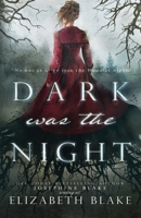 Dark was the Night B0DRTHSW1R Book Cover