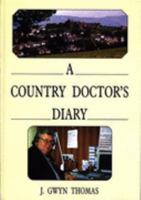 A Country Doctor's Diary 0707403510 Book Cover