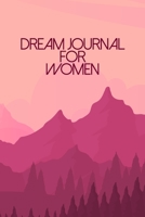 Dream Journal For Women: A Guided Notebook Diary With Prompts To Record All Your Dreams 1692500910 Book Cover