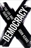 The Life and Death of Democracy 0393058352 Book Cover