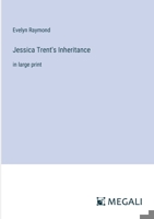 Jessica Trent's Inheritance: in large print 3387094442 Book Cover