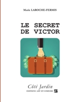 Le secret de Victor 2373932199 Book Cover