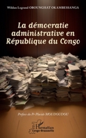 La démocratie administrative en République du Congo (Harmattan Congo-Brazzaville) (French Edition) 2336481219 Book Cover