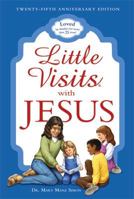 Little Visits With Jesus: Devotions for Families With Young Children 0570030765 Book Cover