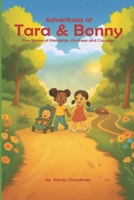 ADVENTURES OF TARA AND BONNY: Five Stories of Friendship, Kindness, and Courage B0FJMW89LC Book Cover