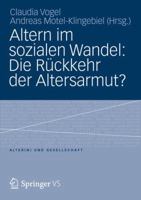 Altern Im Sozialen Wandel: Die Ruckkehr Der Altersarmut? 3531187139 Book Cover