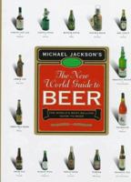 The new world guide to beer 0894718843 Book Cover