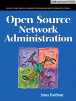 Open Source Network Administration 0130462101 Book Cover