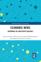 Economic News: Informing the Inattentive Audience 0367583666 Book Cover