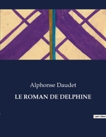 Le Roman de Delphine (French Edition) B0CLK2698B Book Cover