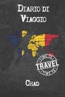 Diario di Viaggio Chad: 6x9 Diario di viaggio I Taccuino con liste di controllo da compilare I Un regalo perfetto per il tuo viaggio in Chad e per ogni viaggiatore 1675035296 Book Cover
