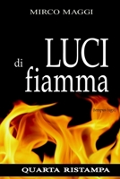 Luci di fiamma: (tempus fugit) 8890963239 Book Cover