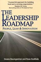 The Leadership Roadmap: People, Lean and Innovation 0884271889 Book Cover