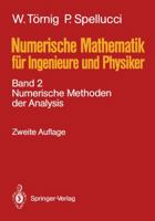 Numerische Mathematik Fur Ingenieure Und Physiker: Band 2: Numerische Methoden Der Analysis 3540518916 Book Cover