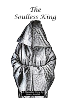 The Soulless King (Manalan) 1989792022 Book Cover