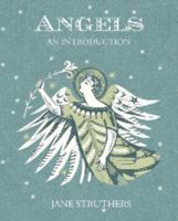 Angels: An Introduction 1849530793 Book Cover