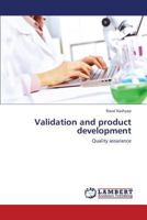 Validation and product development: Quality assurance 3659433918 Book Cover