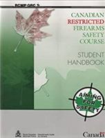 Canadian Restricted Firearms Safety Course: Student Handbook 066019824X Book Cover
