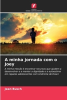 A minha jornada com o Joey (Portuguese Edition) 6209811833 Book Cover