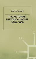 The Victorian Historical Novel, 1840-80 0333220935 Book Cover