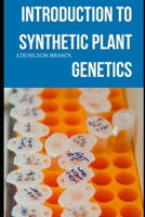 Introduction to Synthetic Plant Genetics B0CH2H6N24 Book Cover