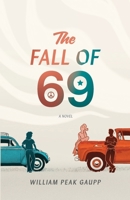 The Fall of 69 B0F3VSN8QV Book Cover