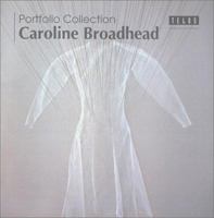 Caroline Broadhead (Portfolio Collection) (Portfolio) 1902015231 Book Cover