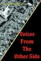 Voices From The Other Side 1420813854 Book Cover