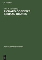 Richard Cobden's German Diaries 359823001X Book Cover