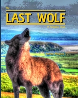 The Last Wolf of Humphrey Head 0995586853 Book Cover