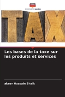 Les bases de la taxe sur les produits et services 620537546X Book Cover
