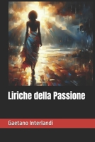 Liriche della Passione (Italian Edition) B0F4R46V89 Book Cover