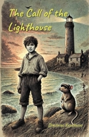 The Call of the Lighthouse B0DQVZ7TPQ Book Cover