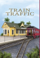 Train Traffic 1953082963 Book Cover