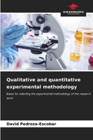 Qualitative and quantitative experimental methodology 6207029712 Book Cover