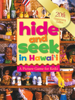 Hide and Seek in Hawaii: A Picture Game for Keiki 1949307026 Book Cover