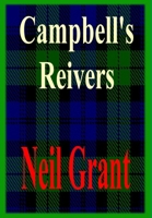 Campbell's Reivers 1847539157 Book Cover