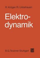 Elektrodynamik: Einfuhrung Fur Physiker Und Ingenieure 3519130319 Book Cover