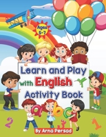 Learn and Play with English: Activity Book B0BYGWSC9H Book Cover