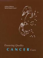 Ensuring Quality Cancer Care 0309064805 Book Cover
