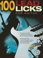 100 Lead Licks for Guitar [With CD (Audio)] 1849383871 Book Cover