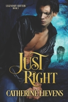 Just Right 1487431392 Book Cover