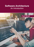 Software Architecture: An Introduction 1647269482 Book Cover