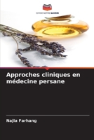 Approches cliniques en médecine persane (French Edition) 6209005861 Book Cover