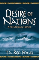 Desire of Nations: A Polynesian Novel B09M74FY2J Book Cover