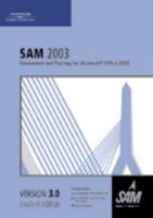 SAM 2003 Assessment and Training for Microsoft Office 2003 Version 3.0 0619172347 Book Cover