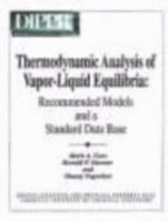 Thermodynamic Analysis of Vapor-Liquid Equilibria: Recommended Models and Standard Data Base 0816905592 Book Cover