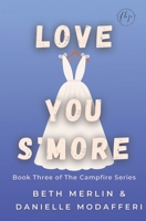 Love You s'More 1945495030 Book Cover