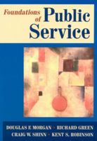 Foundations of Public Service 0765634597 Book Cover